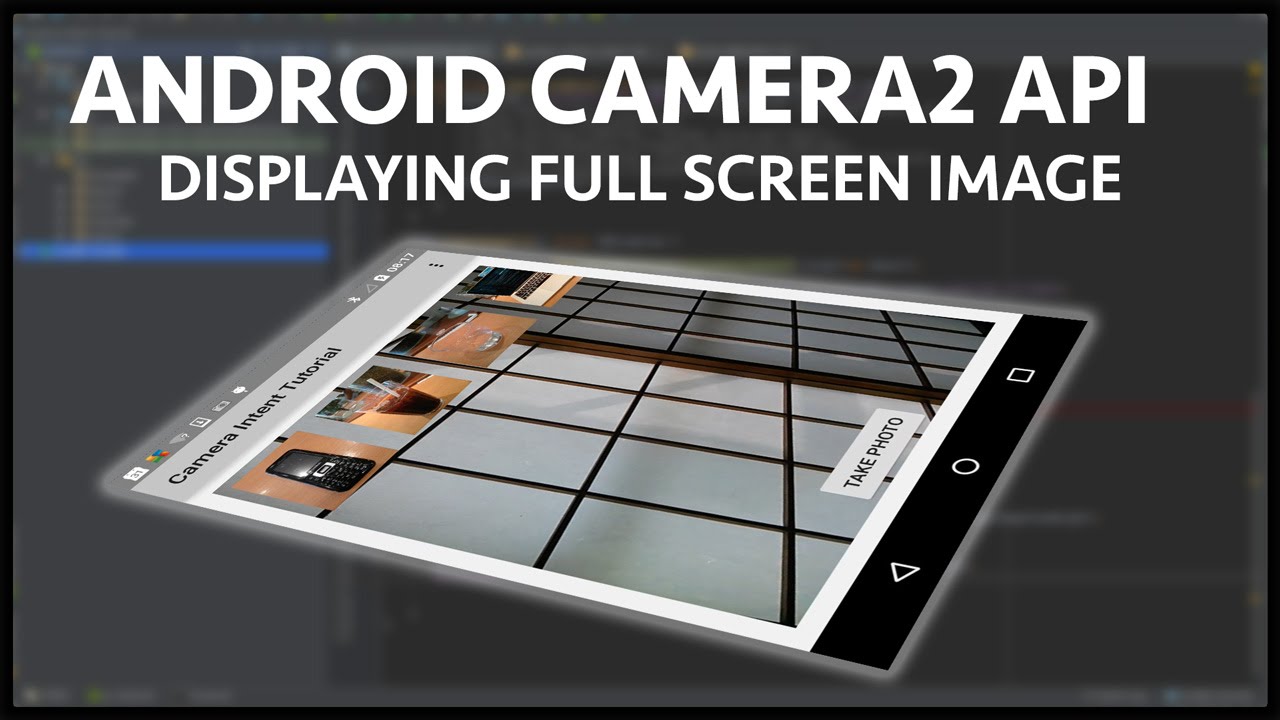 full screen camera app android