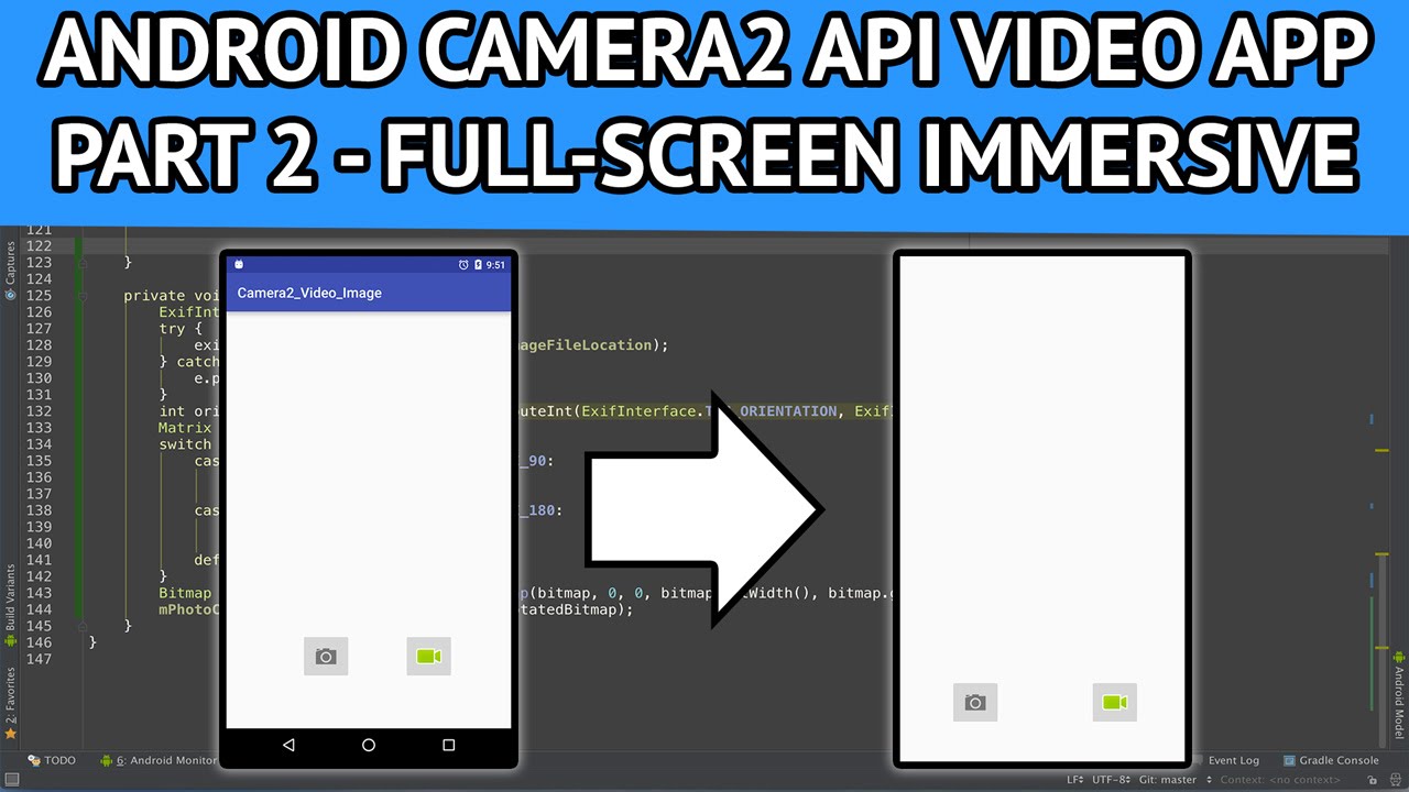 1 1 video android. Android camera2 API. Мобильное фулл скрин видео в МТ.